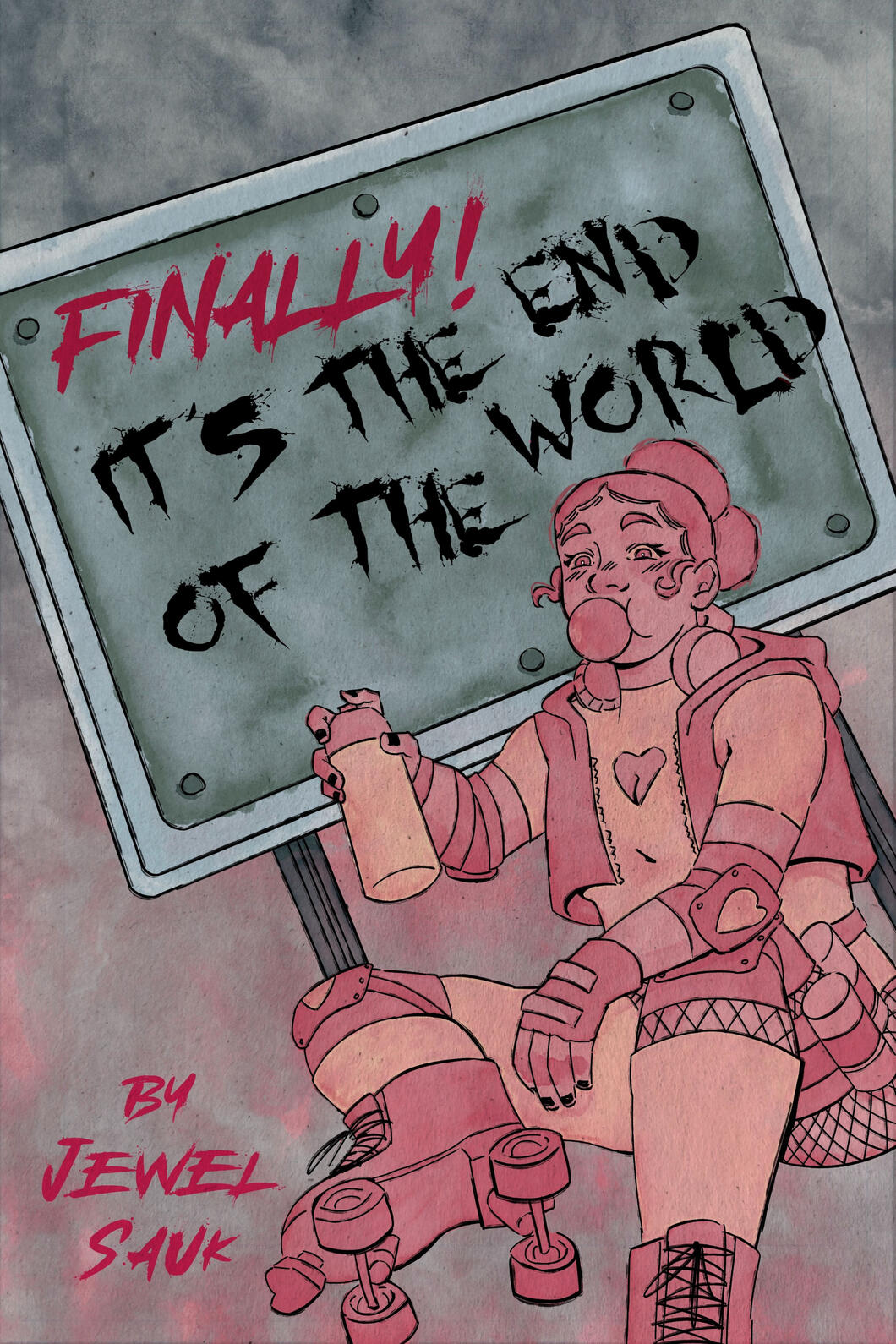 Finally! Its the End of the World